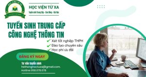 Chương trình đào tạo Trung cấp Công nghệ thông tin online - Xây dựng nền tảng kỹ thuật vững chắc cho tương lai