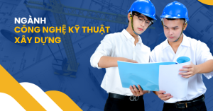 cao đẳng ngành kỹ thuật xây dựng