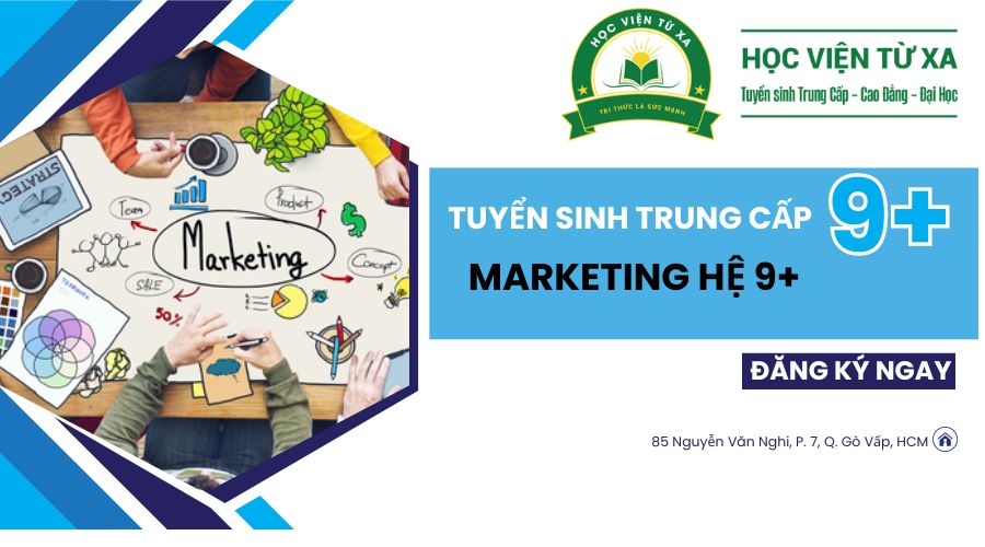 Tuyển sinh Trung cấp nghề marketing hệ 9+