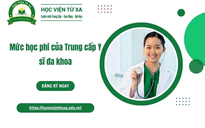 Mức học phí của Trung cấp Y sĩ đa khoa