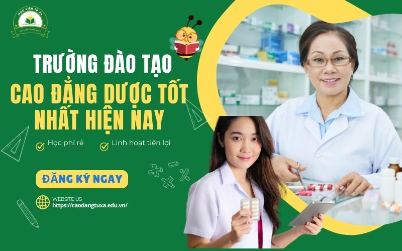 Trường đào tạo Cao đẳng Dược tốt nhất hiện nay