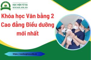 Khóa học Văn bằng 2 Cao đẳng Điều dưỡng mới nhất