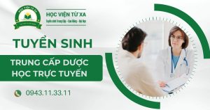 Thông báo Tuyển sinh Trung cấp Dược trực tuyến