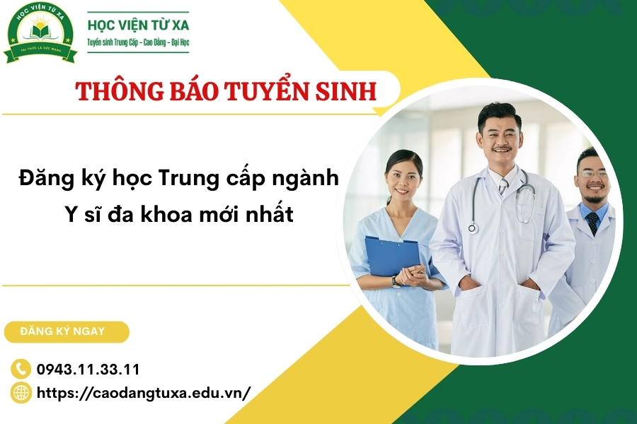 Đăng ký học Trung cấp ngành Y sĩ đa khoa mới nhất