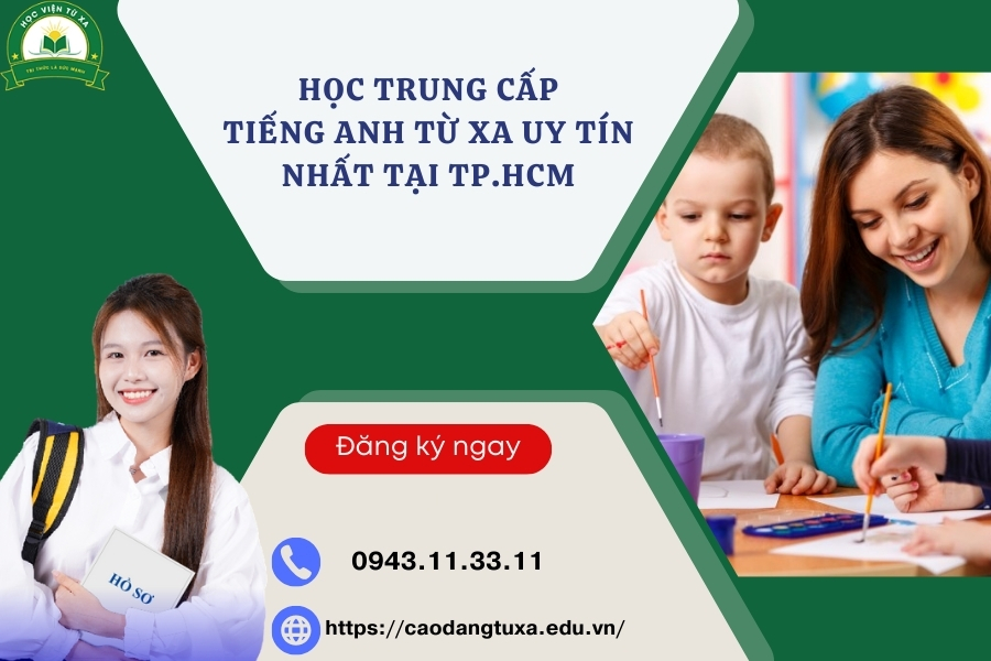 Học Trung cấp Tiếng Anh Từ xa uy tín nhất tại TP.HCM