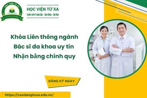 Khóa Liên thông ngành Bác sĩ đa khoa uy tín - Nhận bằng chính quy