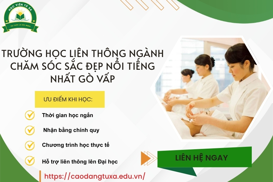 Trường học Liên thông ngành Chăm sóc sắc đẹp nổi tiếng nhất Gò vấp