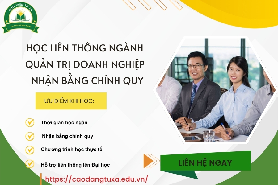 Học Liên thông ngành Quản trị doanh nghiệp  - Nhận bằng chính quy