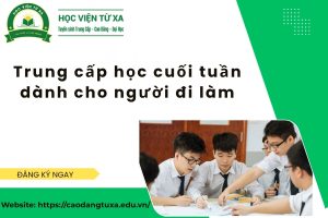 Trung cấp học cuối tuần dành cho người đi làm