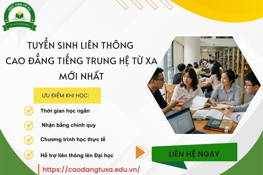 Tuyển sinh Liên thông Cao đẳng Tiếng Trung hệ Từ xa mới nhất