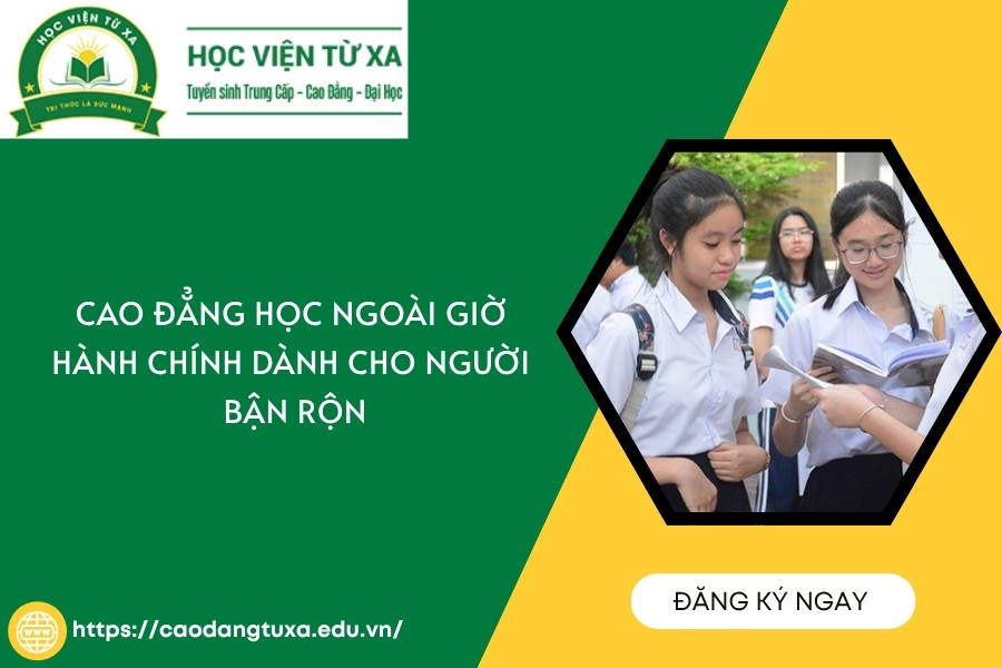 Cao đẳng học ngoài giờ hành chính dành cho người bận rộn