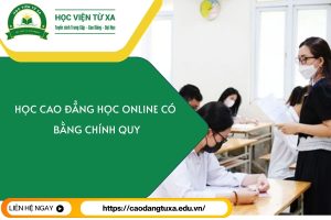 Học Cao đẳng học online có bằng Chính quy
