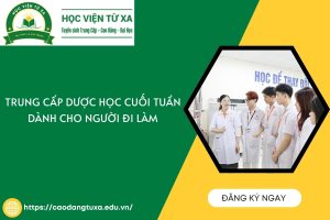 Trung cấp Dược học cuối tuần dành cho người đi làm
