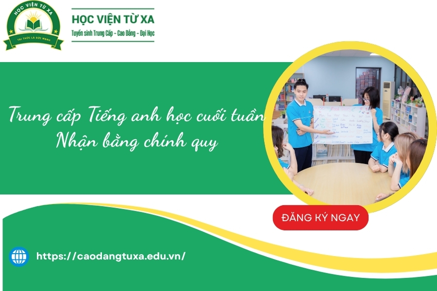 Trung cấp Tiếng anh học cuối tuần - Nhận bằng chính quy