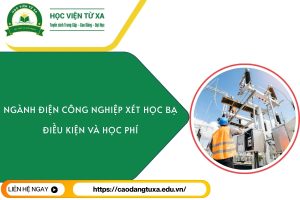 Ngành Điện công nghiệp xét học bạ - Điều kiện và Học phí