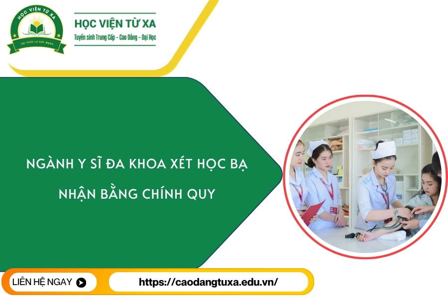  Ngành Y sĩ đa khoa xét học bạ - Nhận bằng chính quy
