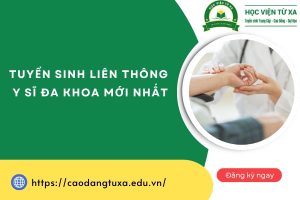 Tuyển sinh Liên thông Y sĩ đa khoa mới nhất